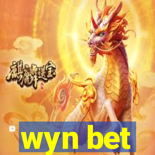 wyn bet